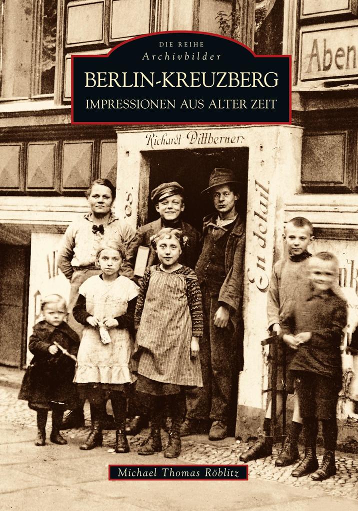 Produktbild: Berlin-Kreuzberg | Michael Thomas Röblitz