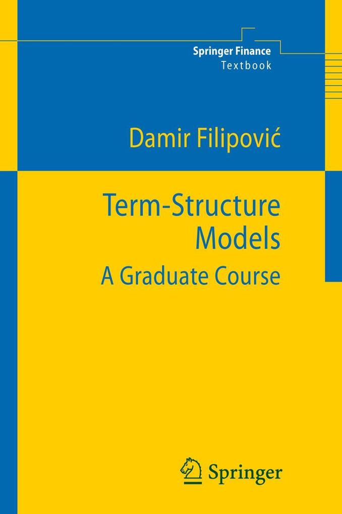 Produktbild: Term-Structure Models | Damir Filipovic