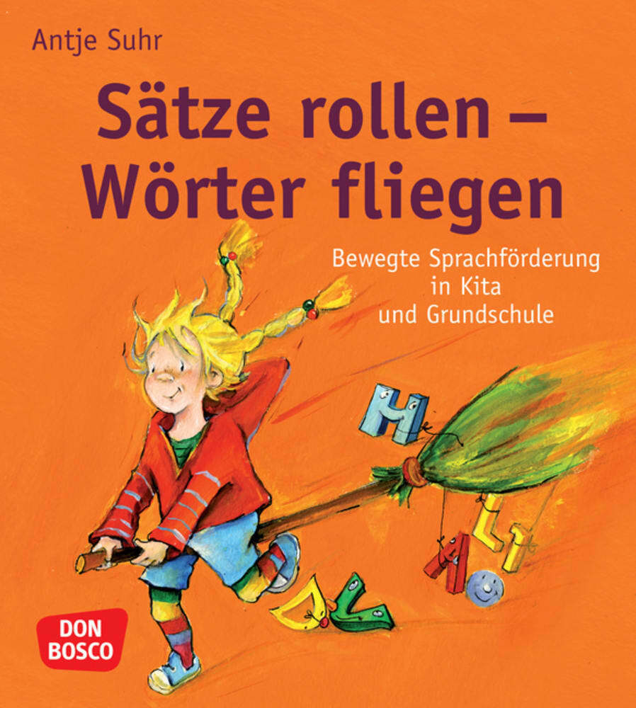 Produktbild: Sätze rollen - Wörter fliegen | Antje Suhr