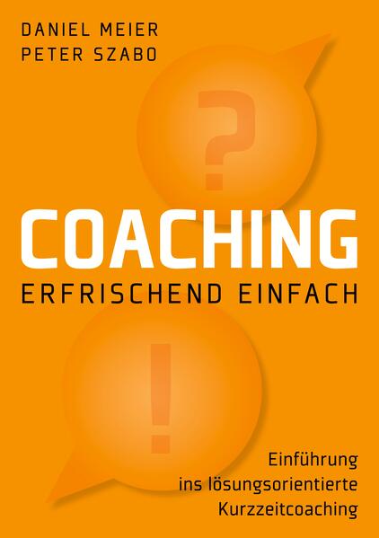Produktbild: Coaching - erfrischend einfach | Daniel Meier, Peter Szabo