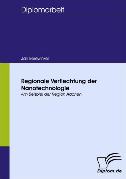 Produktbild: Regionale Verflechtung der Nanotechnologie | Jan Berewinkel