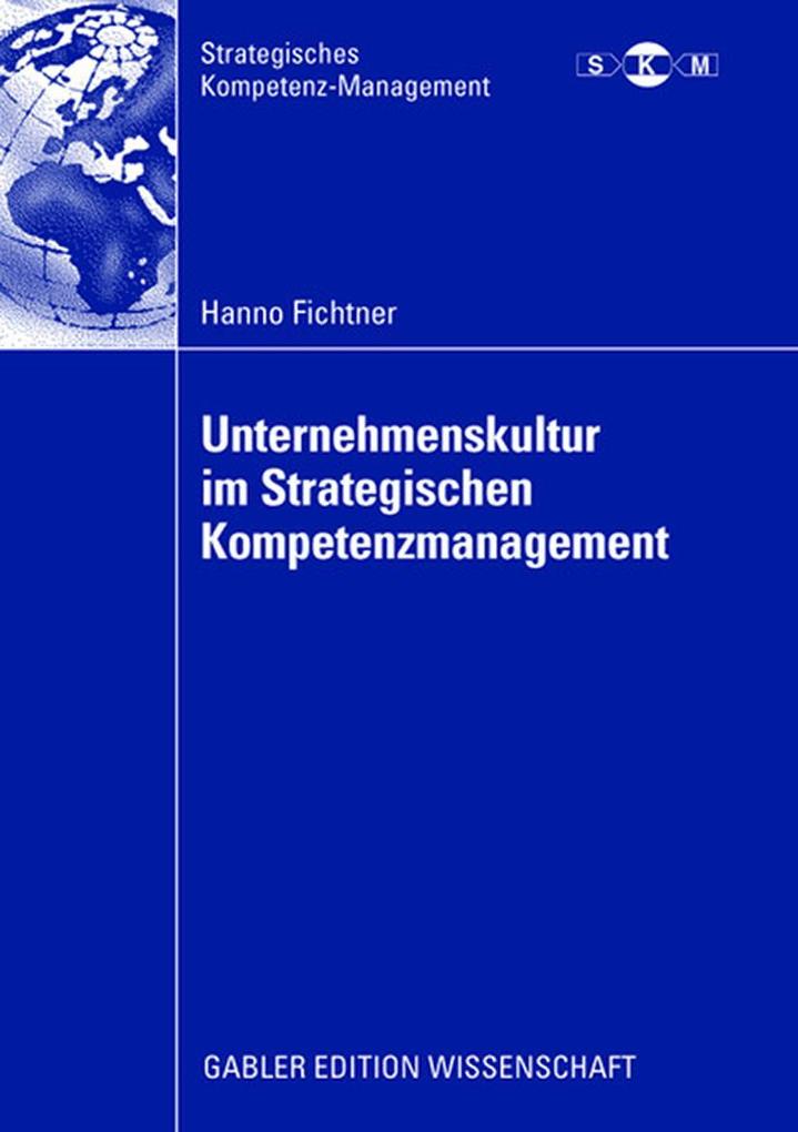 Produktbild: Unternehmenskultur im Strategischen Kompetenzmanagement | Hanno Fichtner