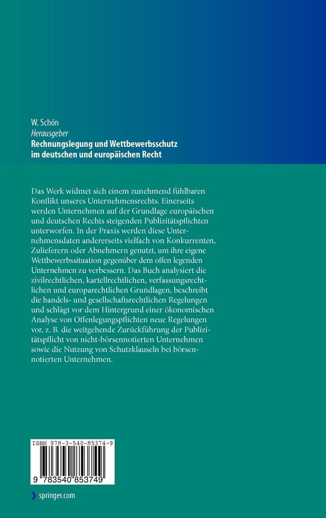 Weitere Ansicht: Rechnungslegung und Wettbewerbsschutz im deutschen und europäischen Recht
