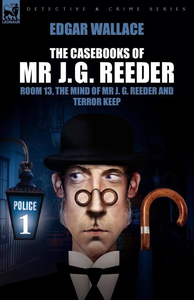 Produktbild: The Casebooks of MR J. G. Reeder | Edgar Wallace