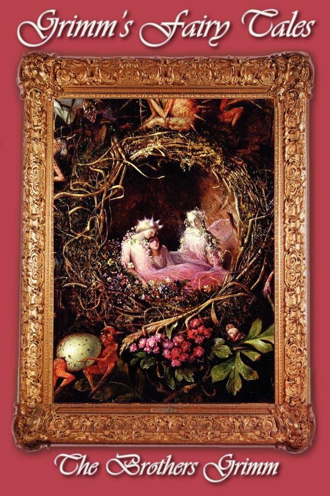Produktbild: Grimm's Fairy Tales | Jacob Ludwig Carl Grimm, Wilhelm Grimm