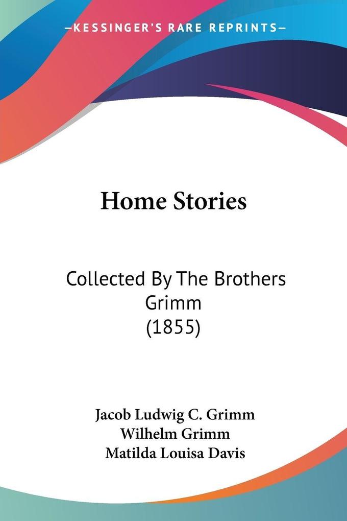 Produktbild: Home Stories | Jacob Ludwig C. Grimm, Wilhelm Grimm