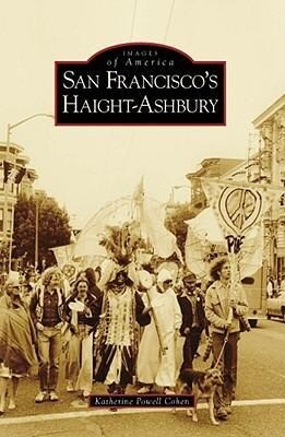 Produktbild: San Francisco's Haight-Ashbury | Katherine Powell Cohen