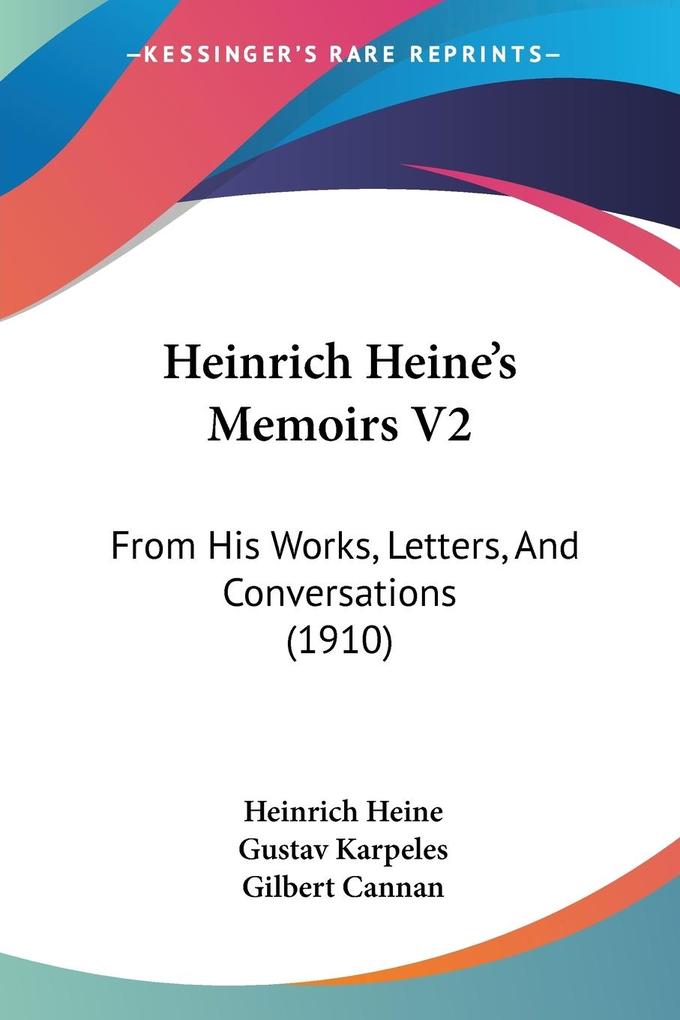 Produktbild: Heinrich Heine's Memoirs V2 | Heinrich Heine