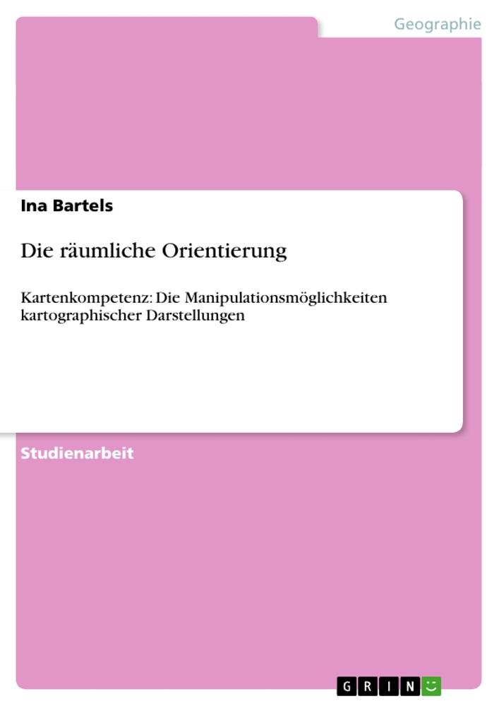 Produktbild: Die räumliche Orientierung | Ina Bartels