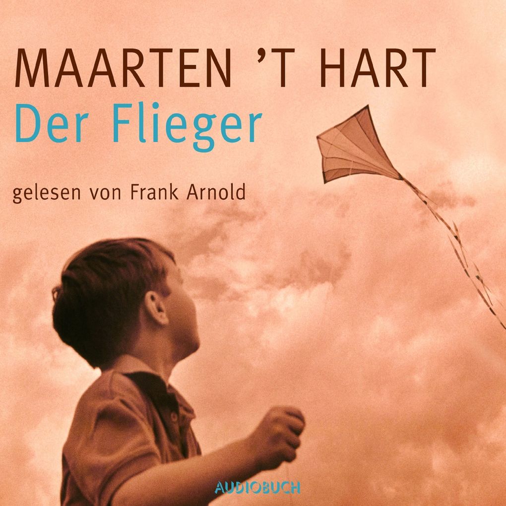 Produktbild: Der Flieger | Maarten 't Hart