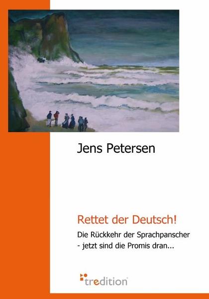 Rettet der Deutsch! als Buch (kartoniert)