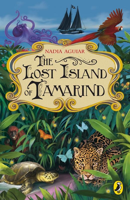 Produktbild: The Lost Island of Tamarind | Nadia Aguiar