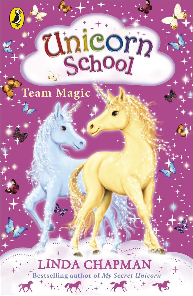 Produktbild: Unicorn School: Team Magic | Linda Chapman