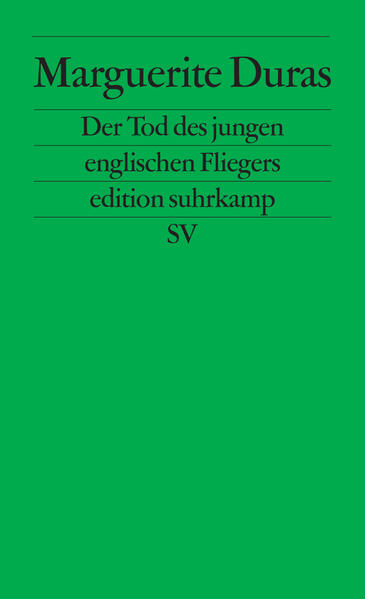 Produktbild: Der Tod des jungen englischen Fliegers | Marguerite Duras
