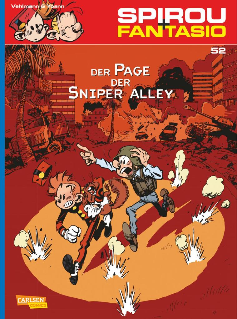 Produktbild: Spirou & Fantasio 52: Der Page der Sniper Alley | Fabien Vehlmann, Yoann