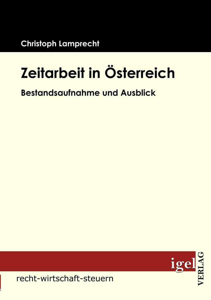 Produktbild: Zeitarbeit in Österreich | Christoph Lamprecht