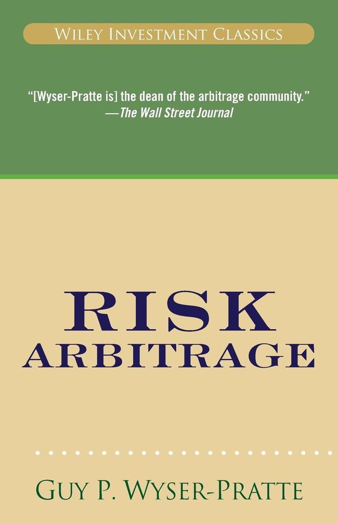 Produktbild: Risk Arbitrage | Guy Wyser-Pratte