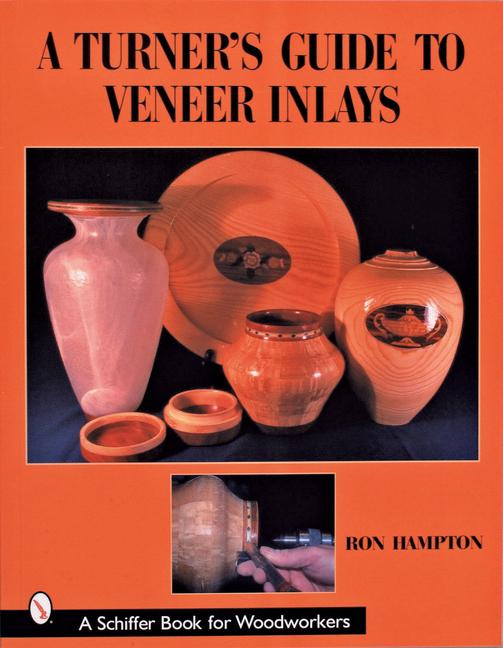 A Turner's Guide to Veneer Inlays als Taschenbuch