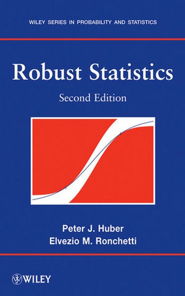 Produktbild: Robust Statistics | Peter J Huber, Elvezio M Ronchetti