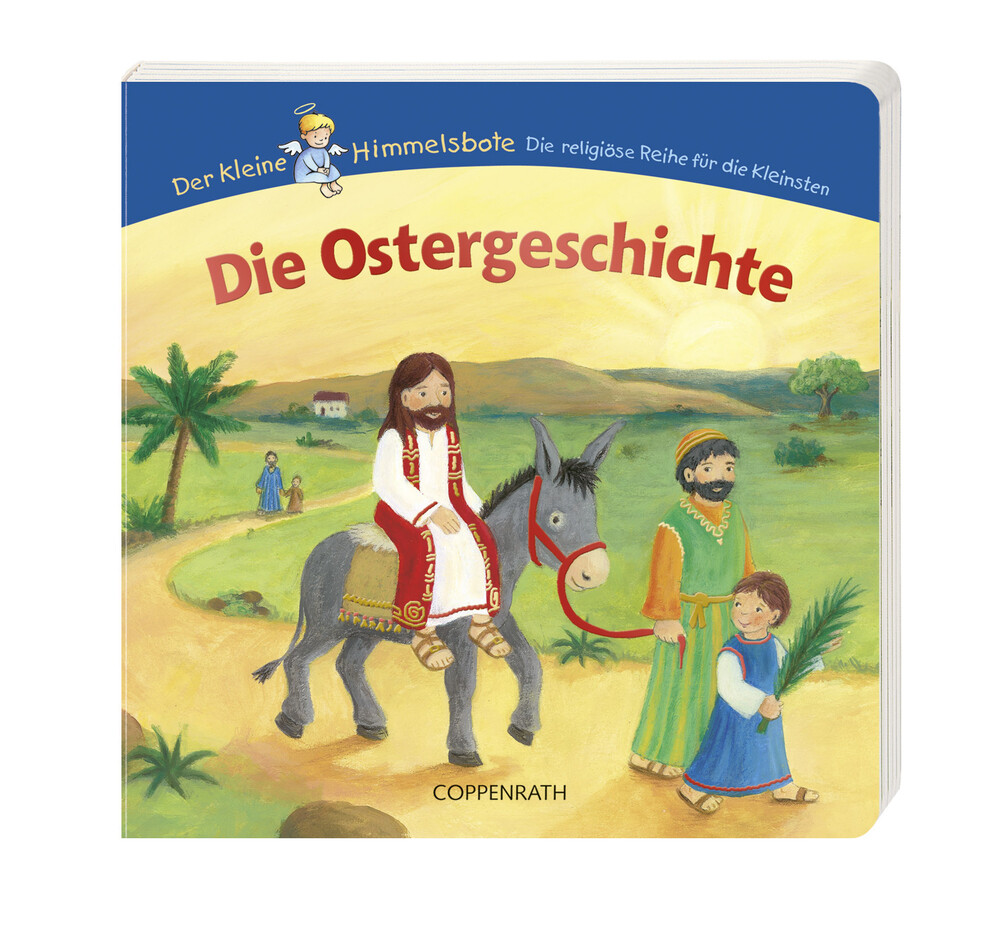 Produktbild: Der kleine Himmelsbote. Die Ostergeschichte | Katrin Hoffmann, Astrid Krömer