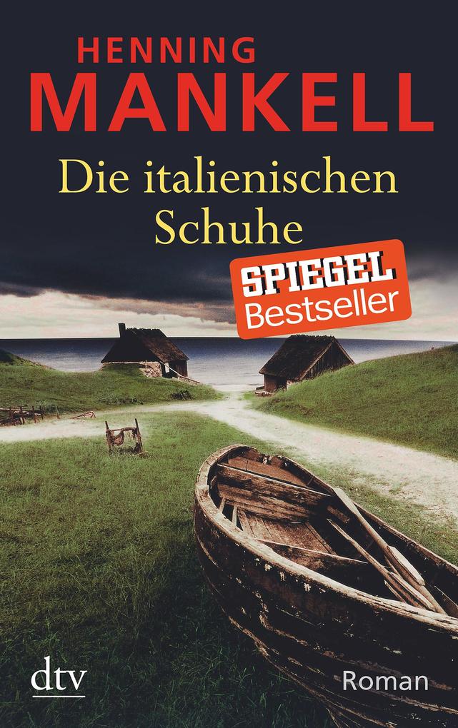 Henning Mankell: Die Italienischen Schuhe Bei Ebook.de. Online ...