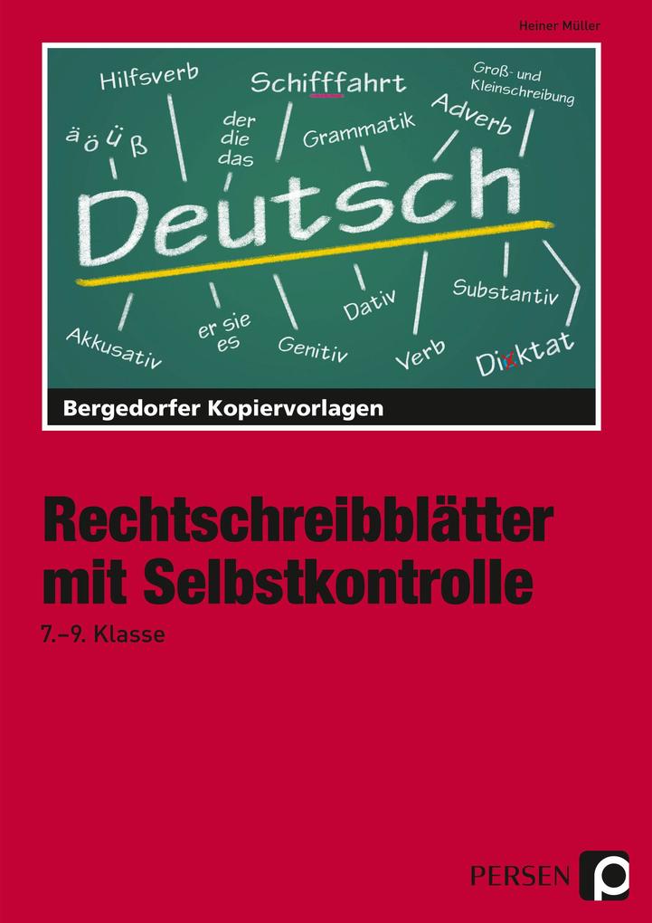 Produktbild: Rechtschreibblätter mit Selbstkontrolle. 7. - 9. Schuljahr | Heiner Müller
