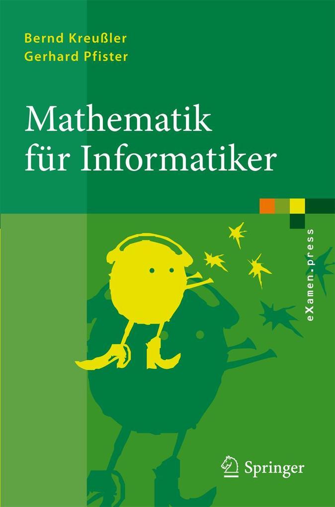 Produktbild: Mathematik für Informatiker | Bernd Kreußler, Gerhard Pfister