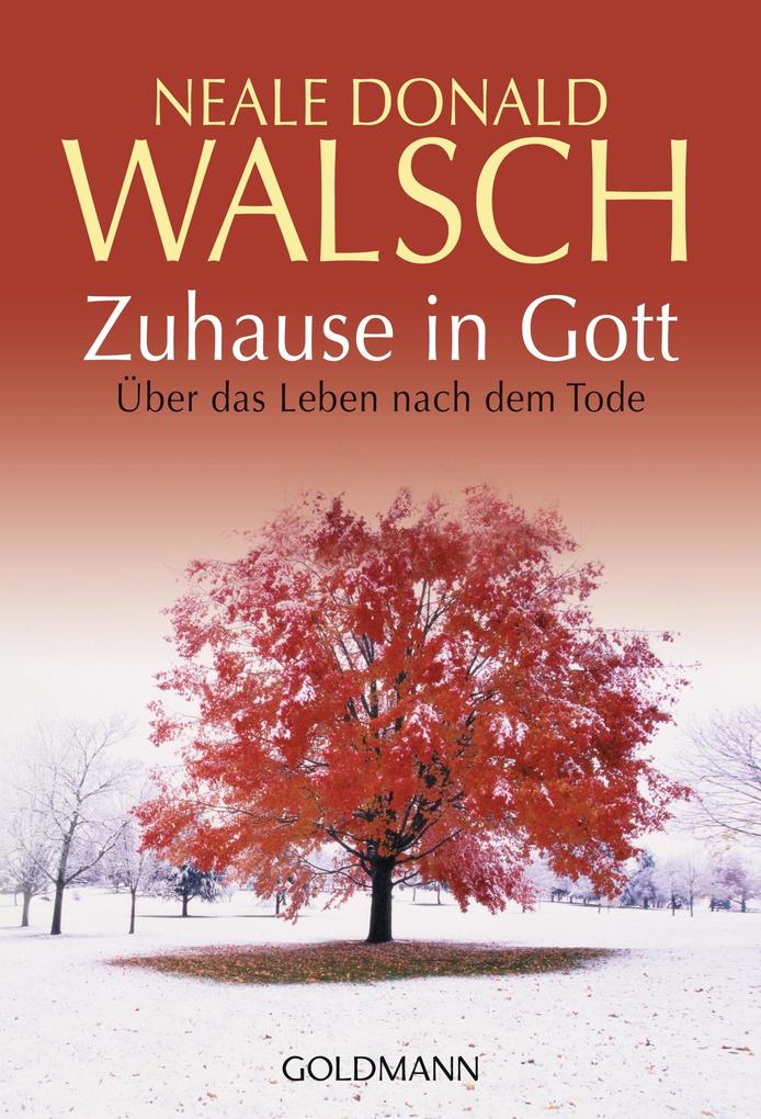 Produktbild: Zuhause in Gott | Neale Donald Walsch