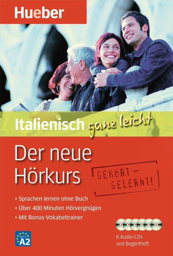 Produktbild: Der neue Hörkurs Italienisch ganz leicht/6CDs | Gabriella Caiazza