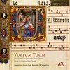 Vultum Tuum - Maria im Gregorianischen Choral