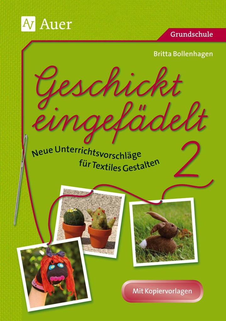 Produktbild: Geschickt eingefädelt, Band 2 | Britta Bollenhagen
