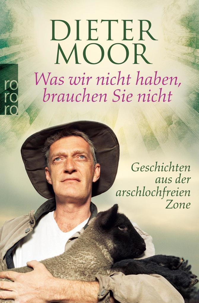 Produktbild: Was wir nicht haben, brauchen Sie nicht | Dieter Moor