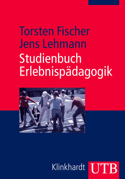 Produktbild: Studienbuch Erlebnispädagogik | Torsten Fischer, Jens Lehmann