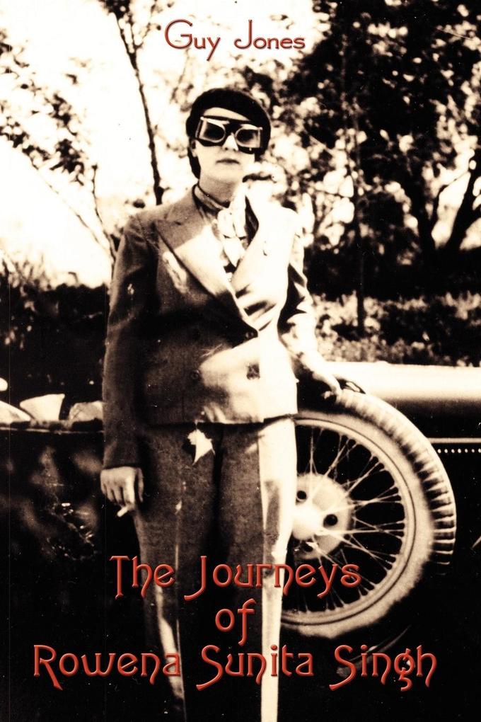 The Journeys of Rowena Sunita Singh als Taschenbuch
