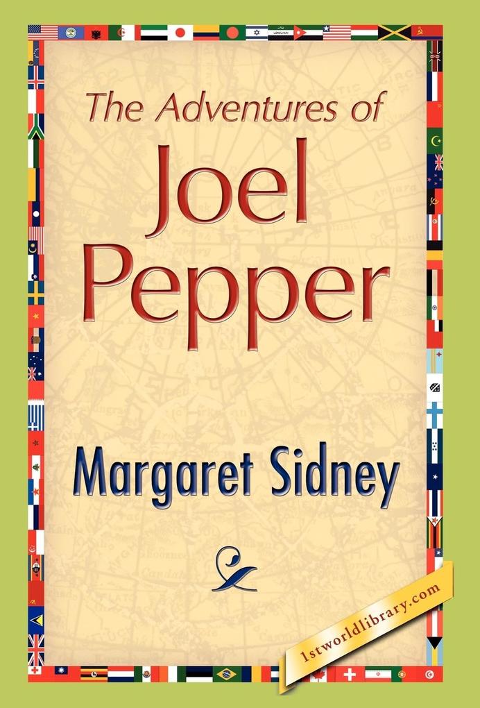 The Adventures of Joel Pepper als Buch (gebunden)