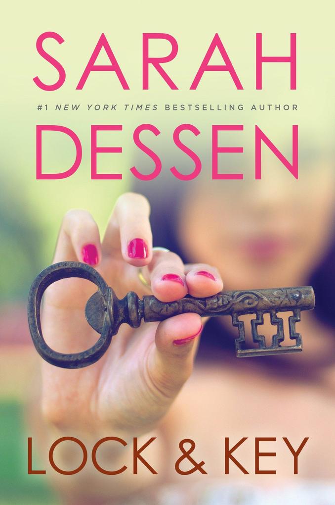 Produktbild: Lock and Key | Sarah Dessen
