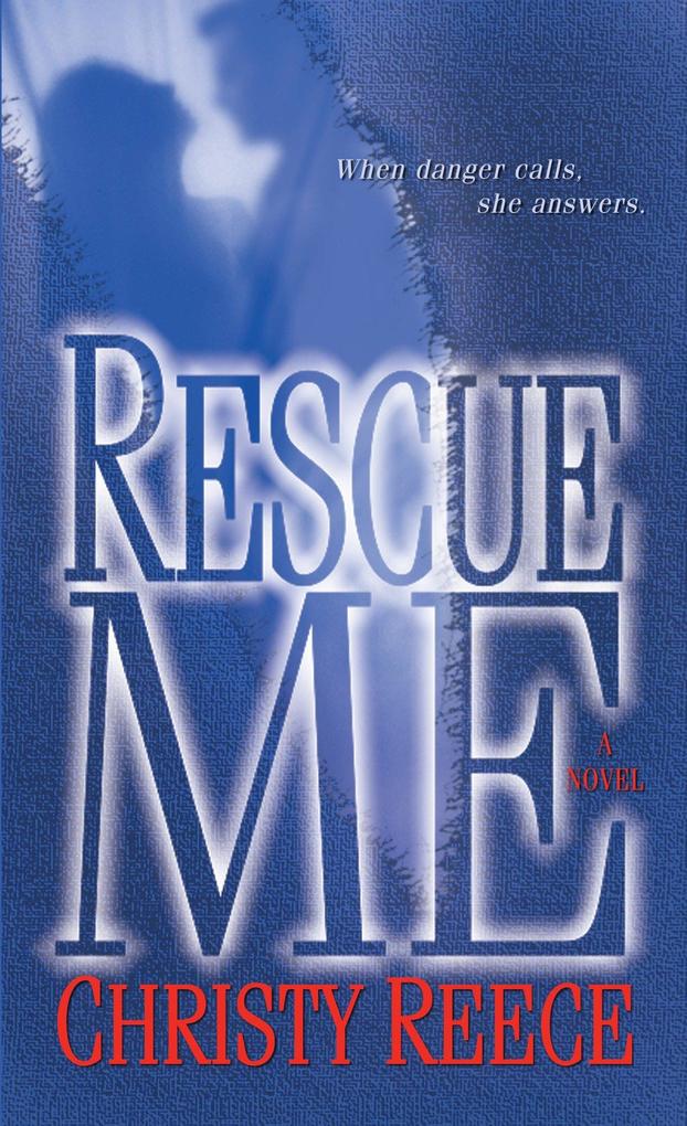 Produktbild: Rescue Me | Christy Reece