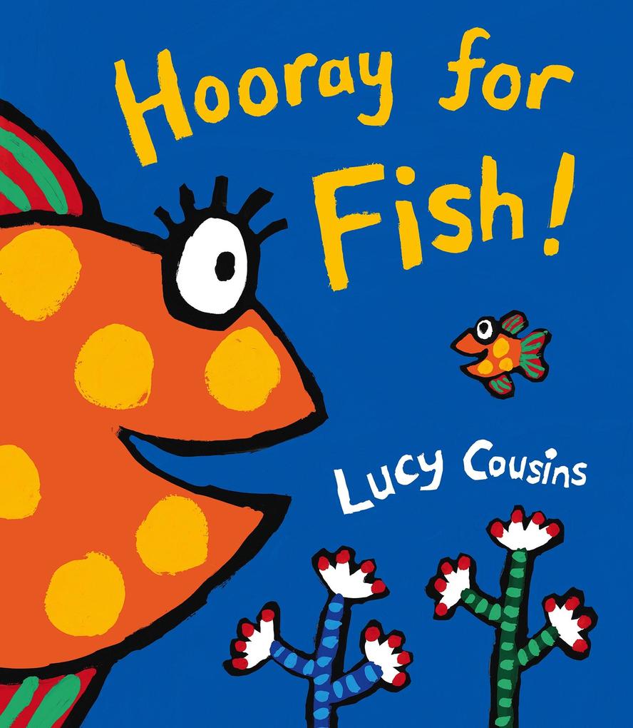 Produktbild: Hooray for Fish! | Lucy Cousins
