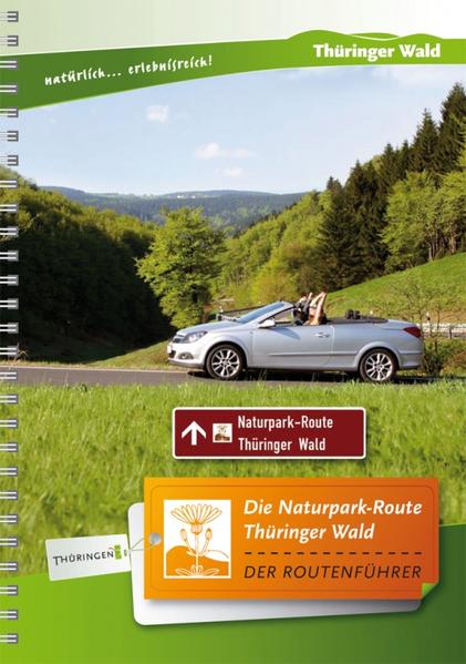 Produktbild: Die Naturpark-Route Thüringer Wald
