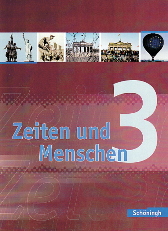 Produktbild: Zeiten und Menschen 3. Schulbuch. Gymnasium (G8). Nordrhein-Westfalen | Lambert Austermann, Siegfried Bethlehem, Michael Bohle, Ulrich Bröhenhorst, Daniel Burger