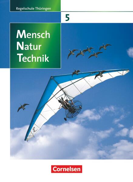 Produktbild: Mensch - Natur - Technik 5./6. Schuljahr. Schülerbuch. Regelschule Thüringen | Veit Botsch, Siegfried Bresler, Dieter Faiss, Elke Göbel, Engelhardt Göbel