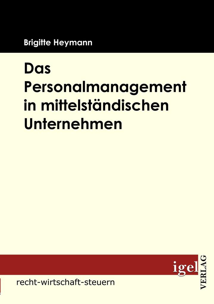 Produktbild: Das Personalmanagement in mittelständischer Unternehmen | Brigitte Heymann