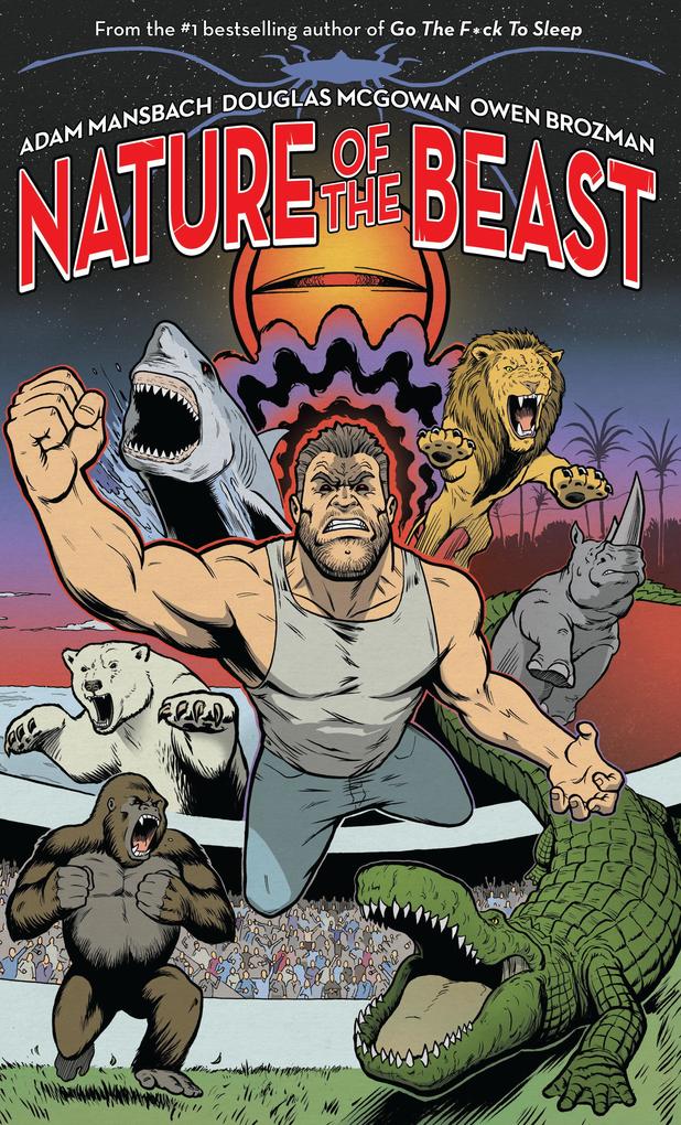 Produktbild: Nature of the Beast | Adam Mansbach, Douglas McGowan