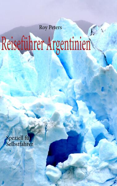 Produktbild: Argentinien für Selbstfahrer | Roy Peters