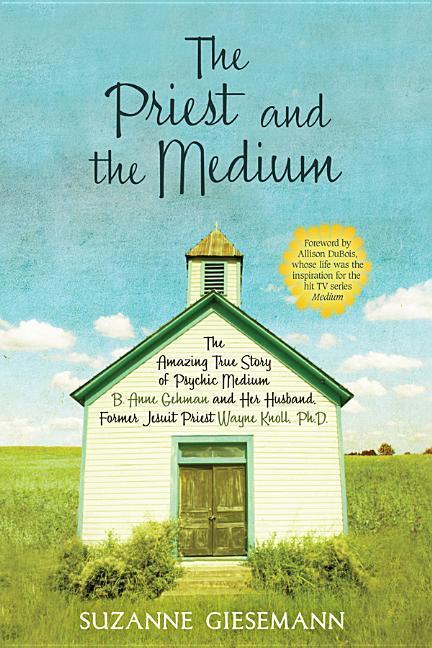 Produktbild: The Priest and the Medium | Suzanne Giesemann
