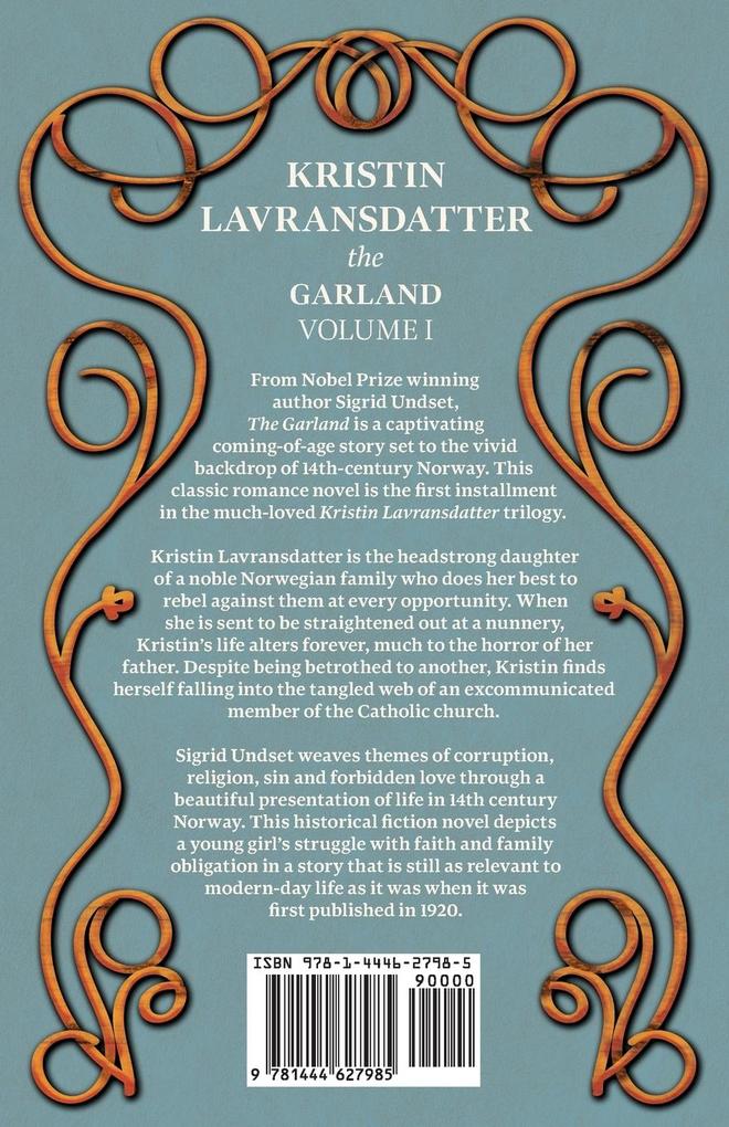 Weitere Ansicht: The Garland;Kristin Lavransdatter - Volume I | Sigrid Undset