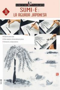 Produktbild: Sumi-e : la aguada japonesa | Equipo Parramón