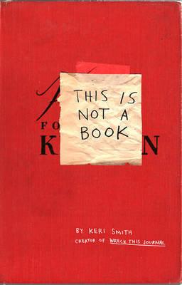 Produktbild: This is Not a Book | Keri Smith