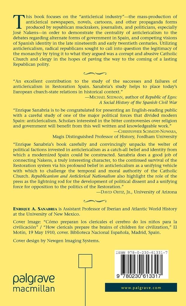 Weitere Ansicht: Republicanism and Anticlerical Nationalism in Spain | E. Sanabria