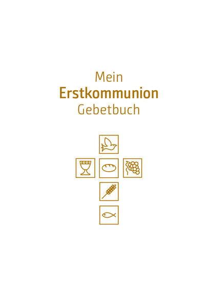 Produktbild: Mein Erstkommunion-Gebetbuch. Sonderausgabe | Anna Hintner